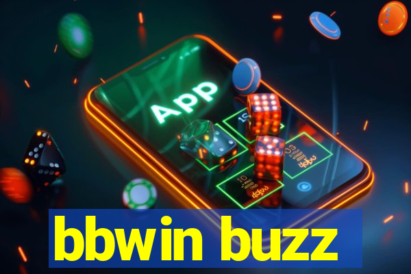 bbwin buzz